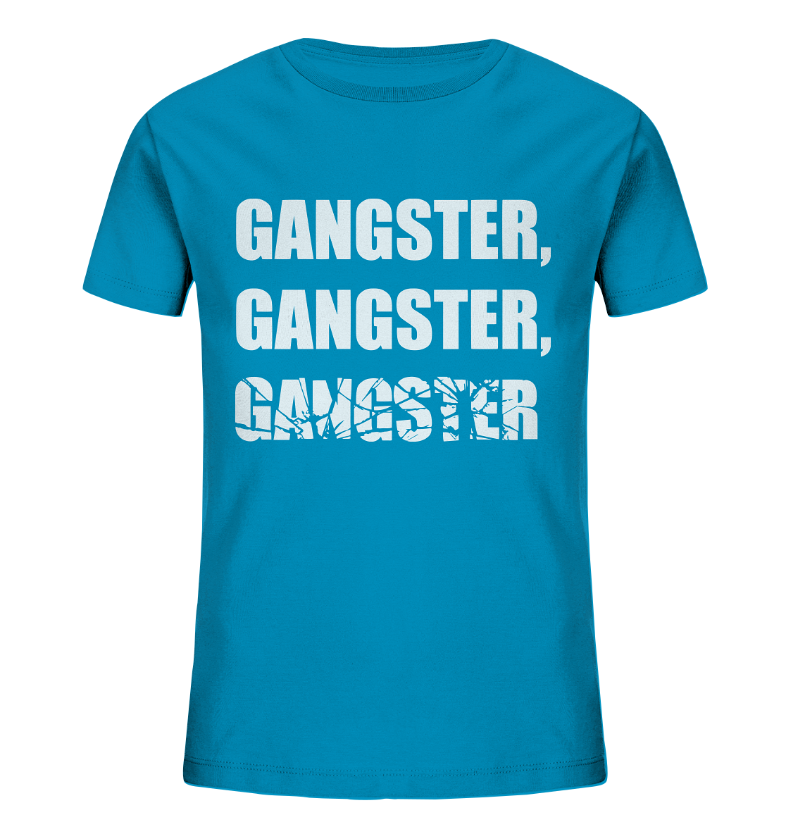 GANGSTER- Kids Organic Shirt