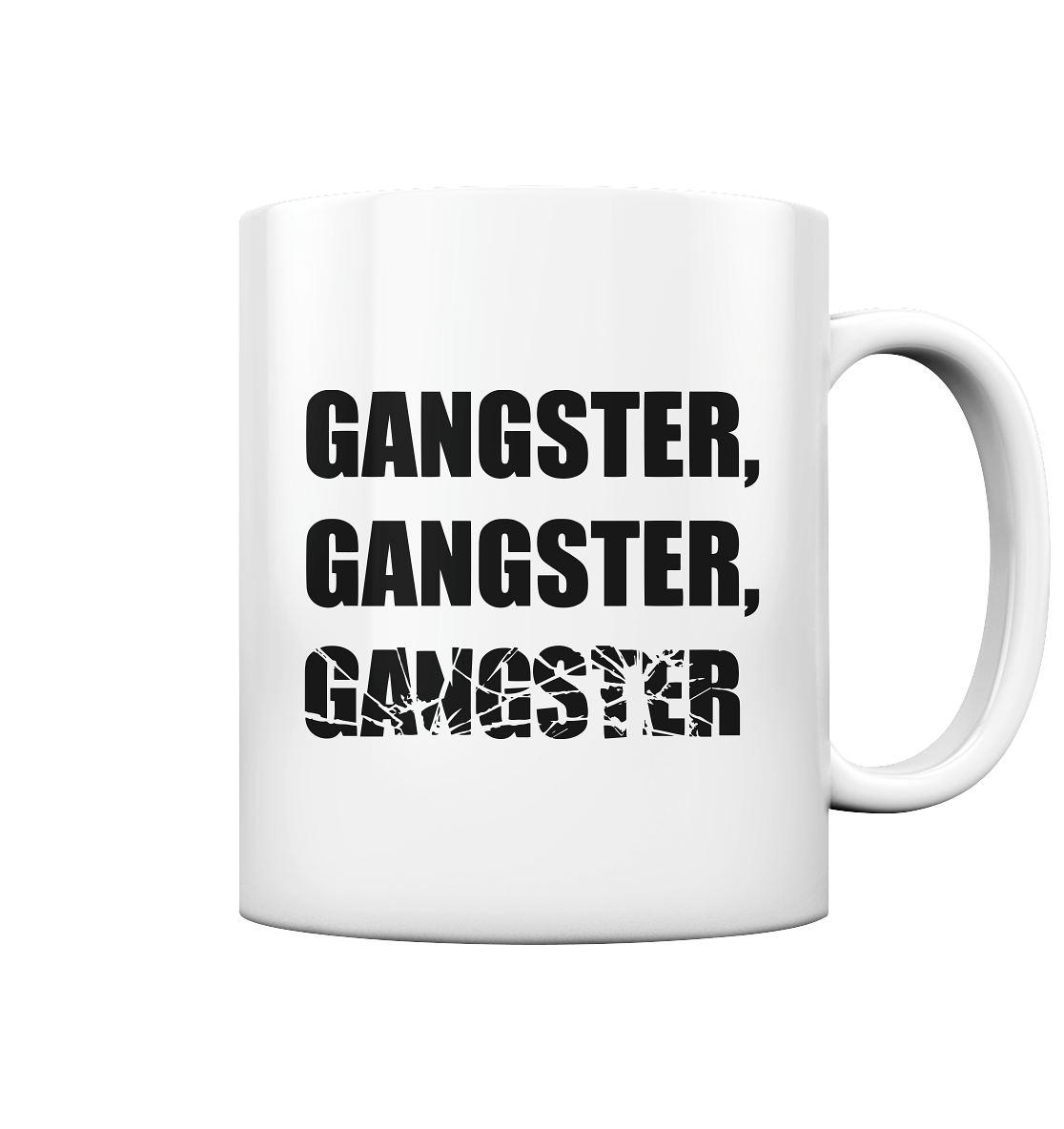 GANGSTER - Tasse glossy
