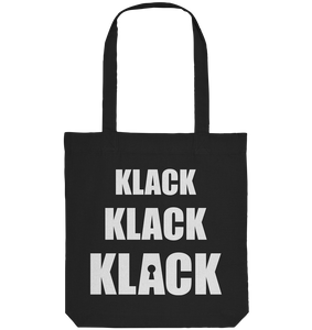 KLACK KLACK KLACK - Organic Tote-Bag mit weißer Aufschrift - Organic Tote-Bag